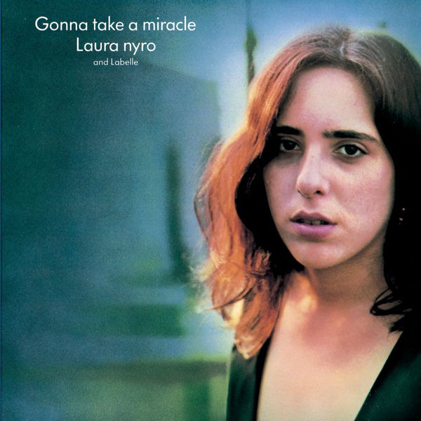 Laura Nyro - Gonna Take A Miracle (1971) [FLAC]
