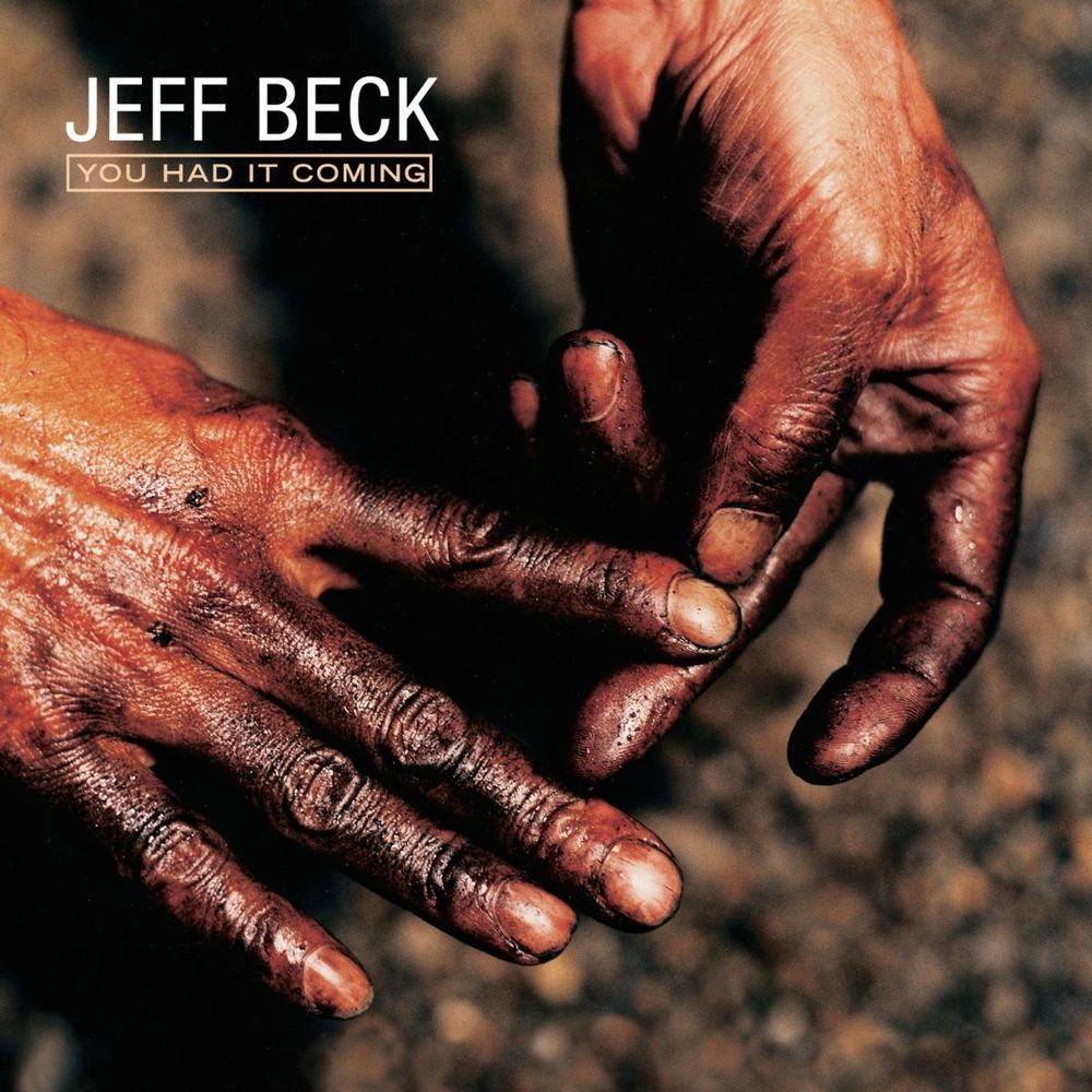 Jeff Beck — You Had It Coming (2000) [FLAC]