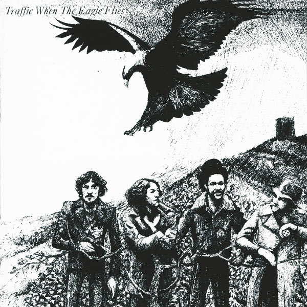 Traffic - When The Eagle Flies (1974) [FLAC]