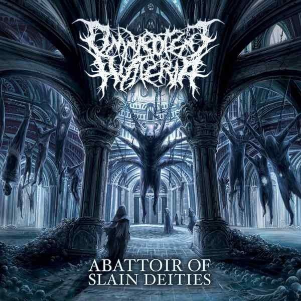 Omnipotent Hysteria - Abattoir Of Slain Deities (2016) Technical Brutal Death Metal