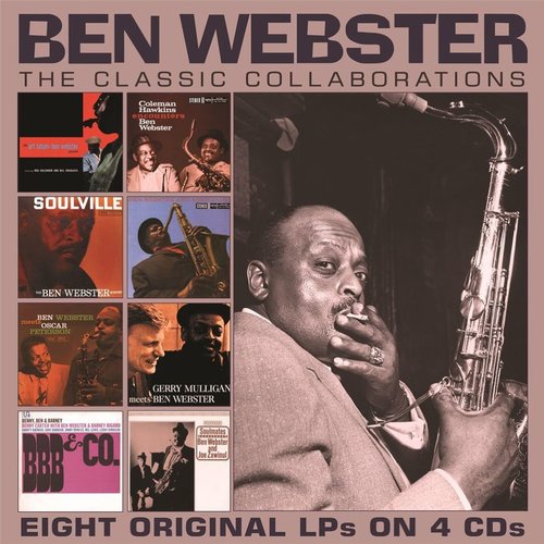 Ben Webster - The Classic Collaborations (2021) [FLAC]