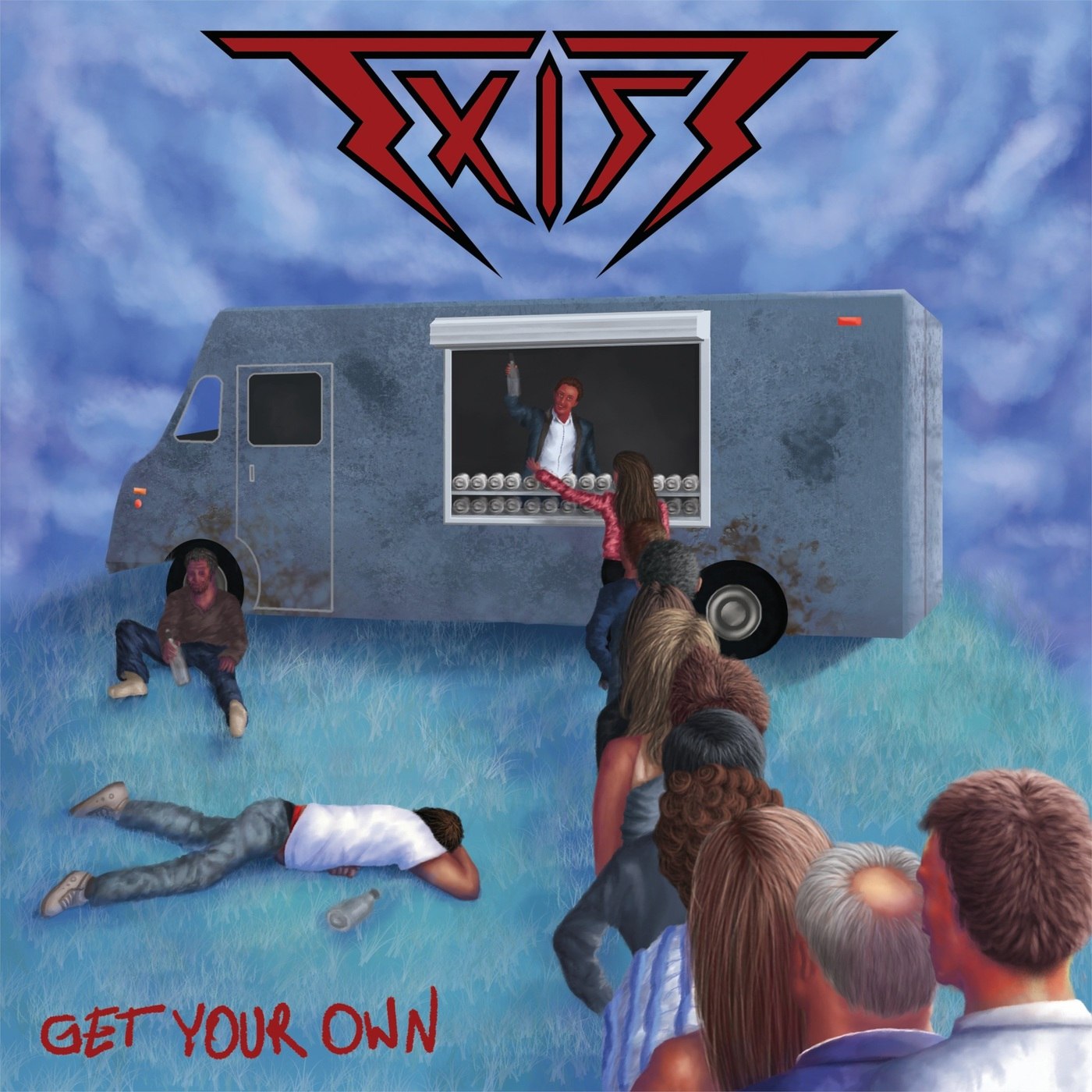Exist - Get Your Own [ep] (2017) Old School Thrash Metal