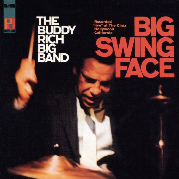 Buddy Rich - Big Swing Face (1996) [FLAC]