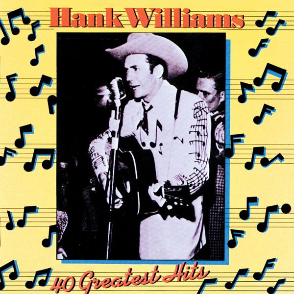 Hank Williams - 40 Greatest Hits (1978) [FLAC]