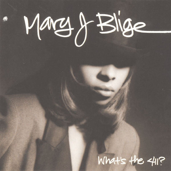 Mary J. Blige - What's The 411? (1992) [FLAC]