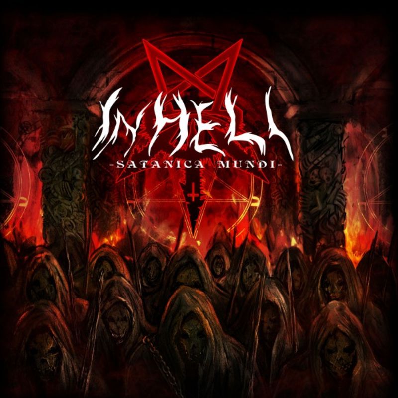 In Hell - Satanica Mundi (2019) Black⁄Death Metal