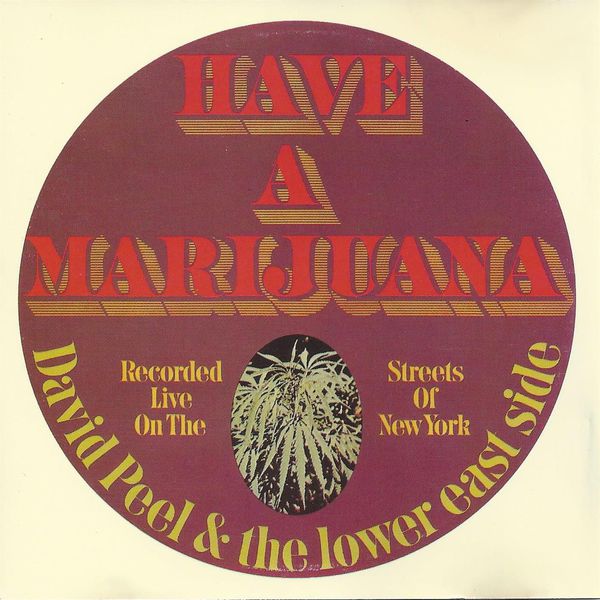 David Peel & the Lower East Side - Have a Marijuana (1968) [FLAC]