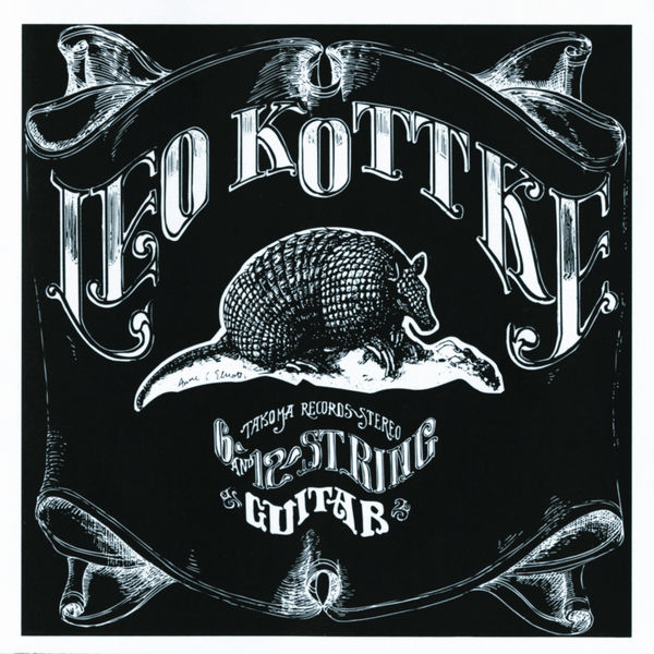 Leo Kottke - 6- And 12-String Guitar (1971) [FLAC]