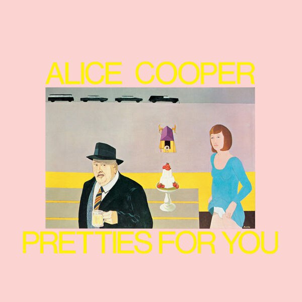 Alice Cooper - Pretties for You (1969) [FLAC]