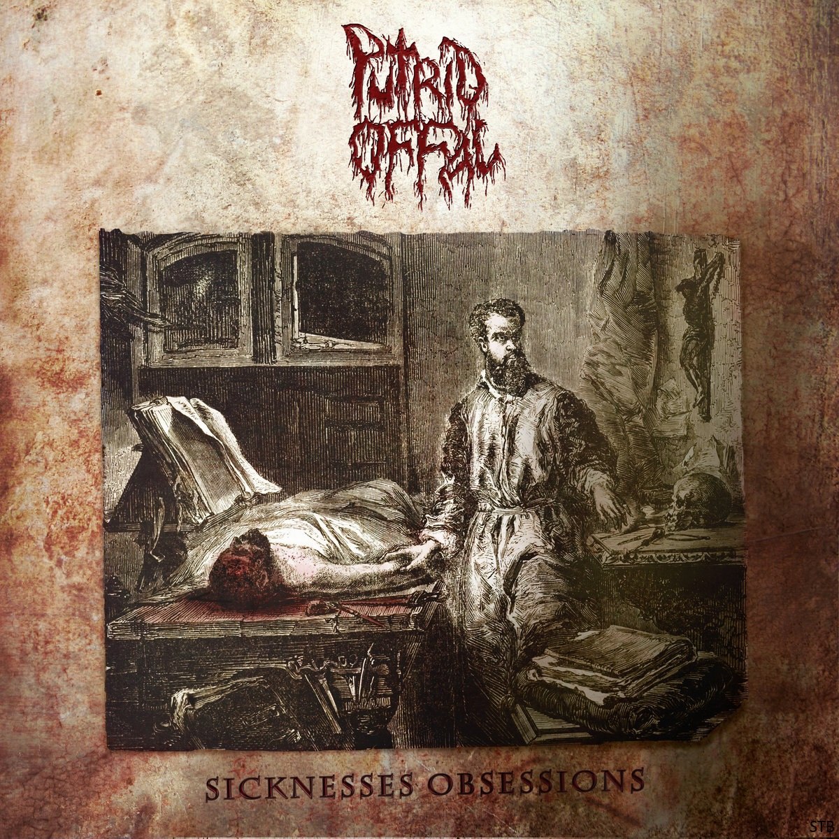 Putrid Offal - Sicknesses Obsessions (2020) Death Metal⁄Grindcore
