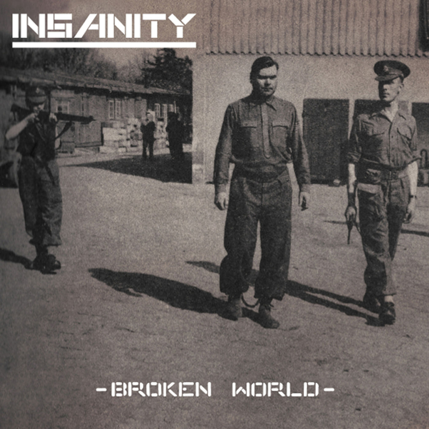 Insanity - Broken World (2018) Thrash Metal⁄Grindcore (D)