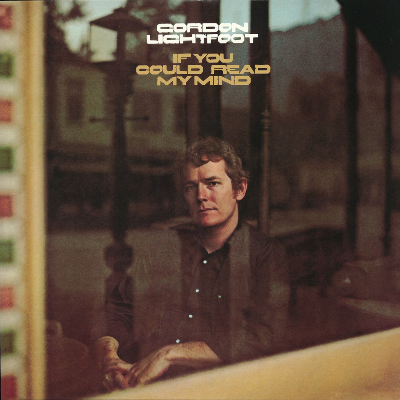 Gordon Lightfoot - If You Could Read My Mind (1970) [FLAC]
