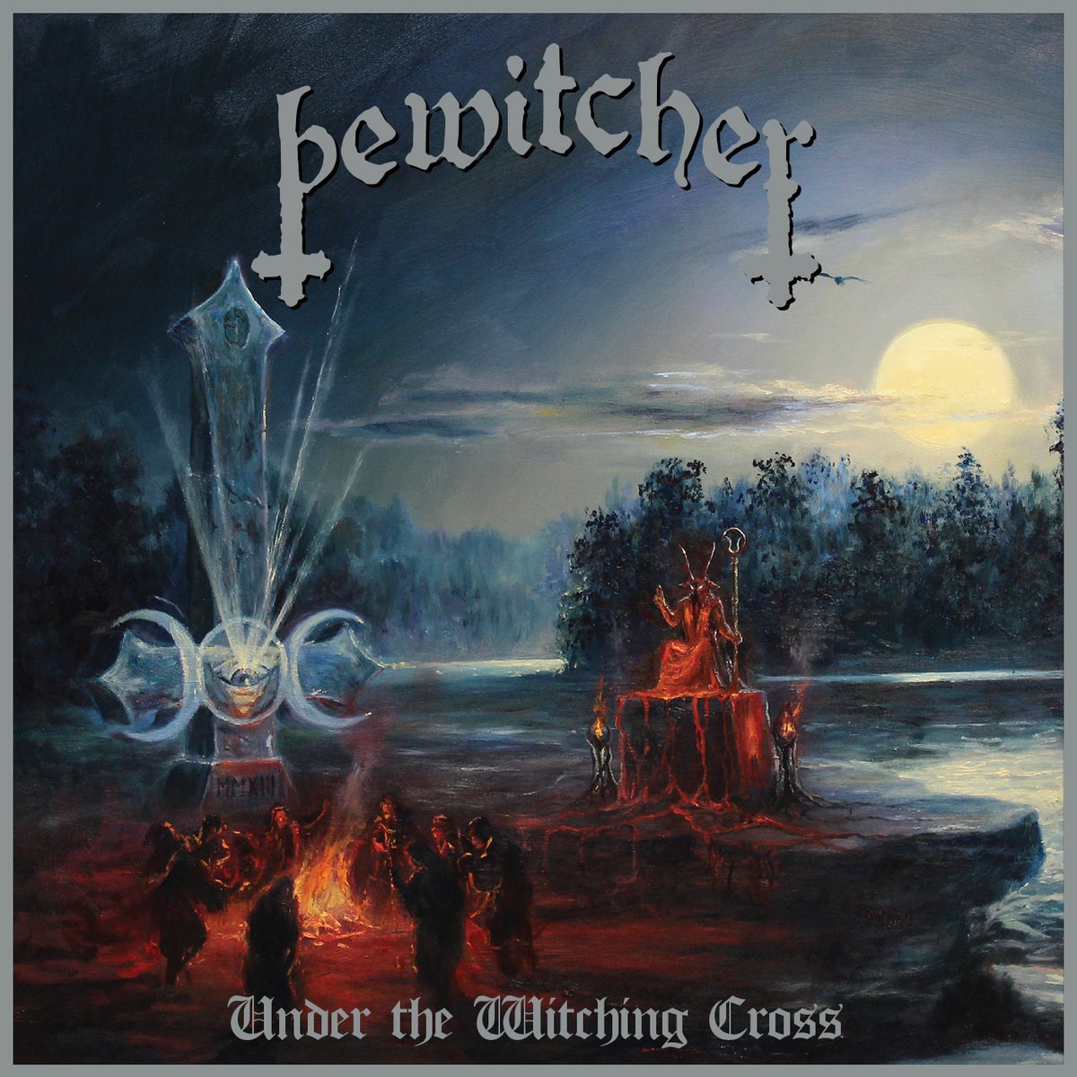 Bewitcher - Under The Witching Cross (2019) Black⁄Speed Metal