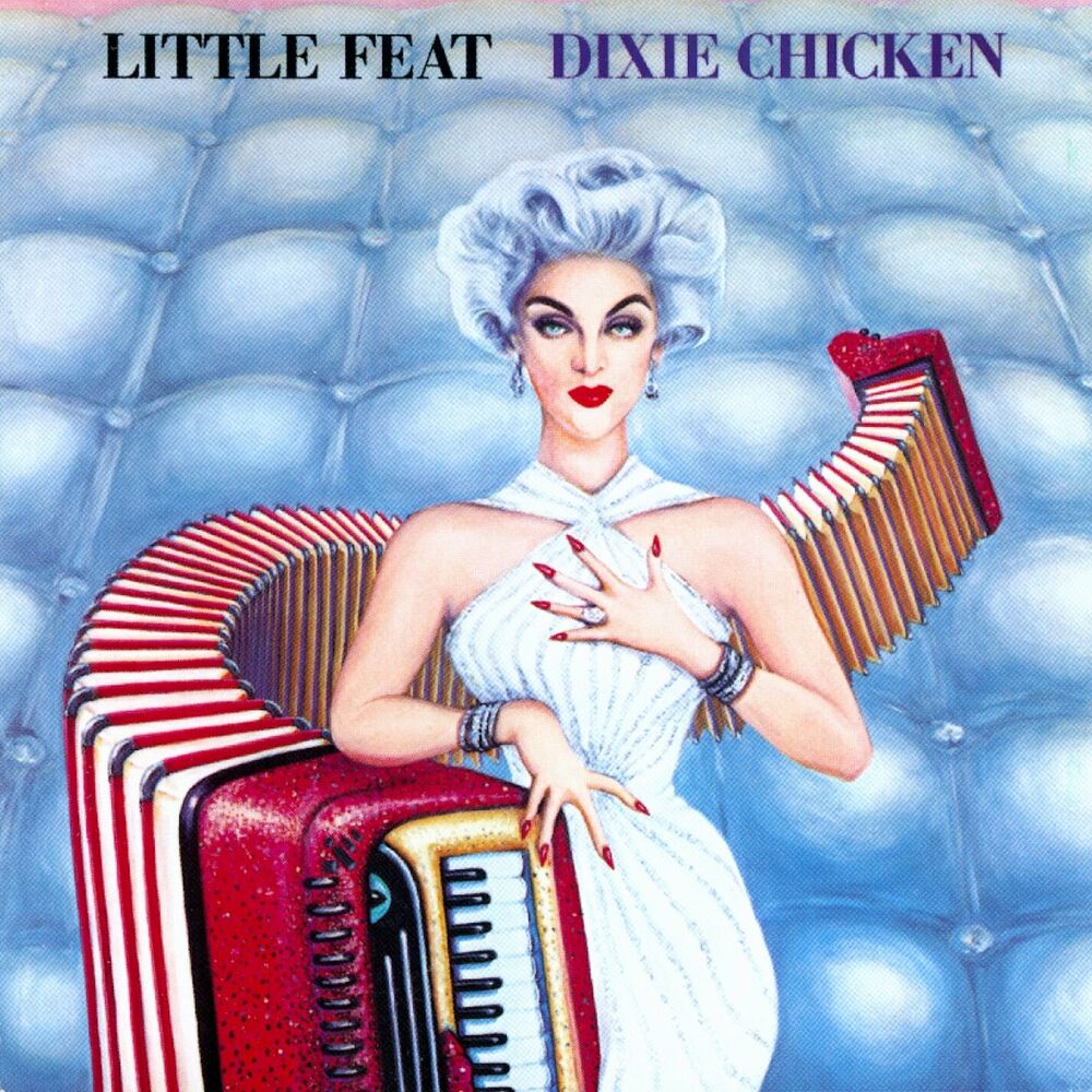 Little Feat — Dixie Chicken (1973) [FLAC]