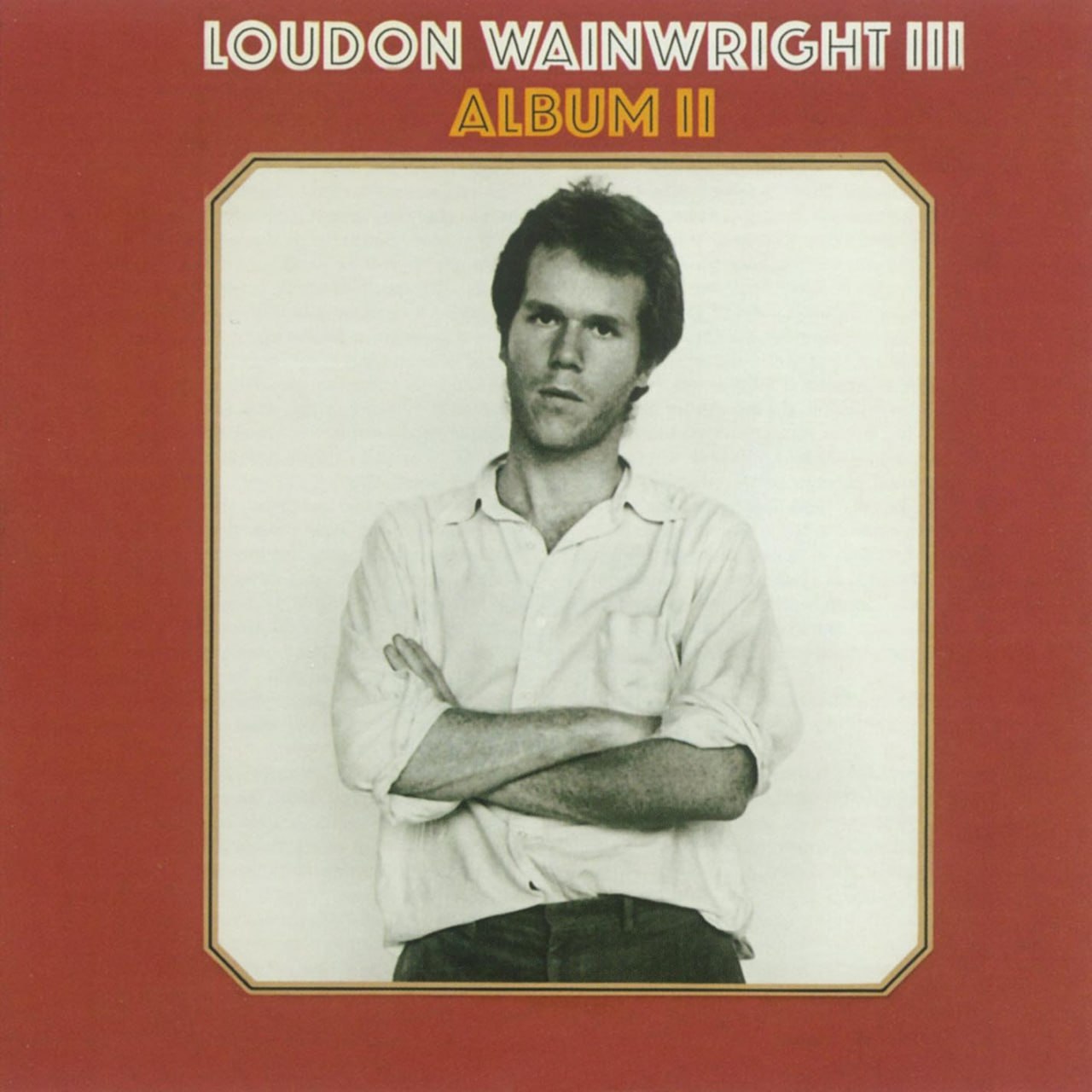 Loudon Wainwright III - Album II (1971) [FLAC]