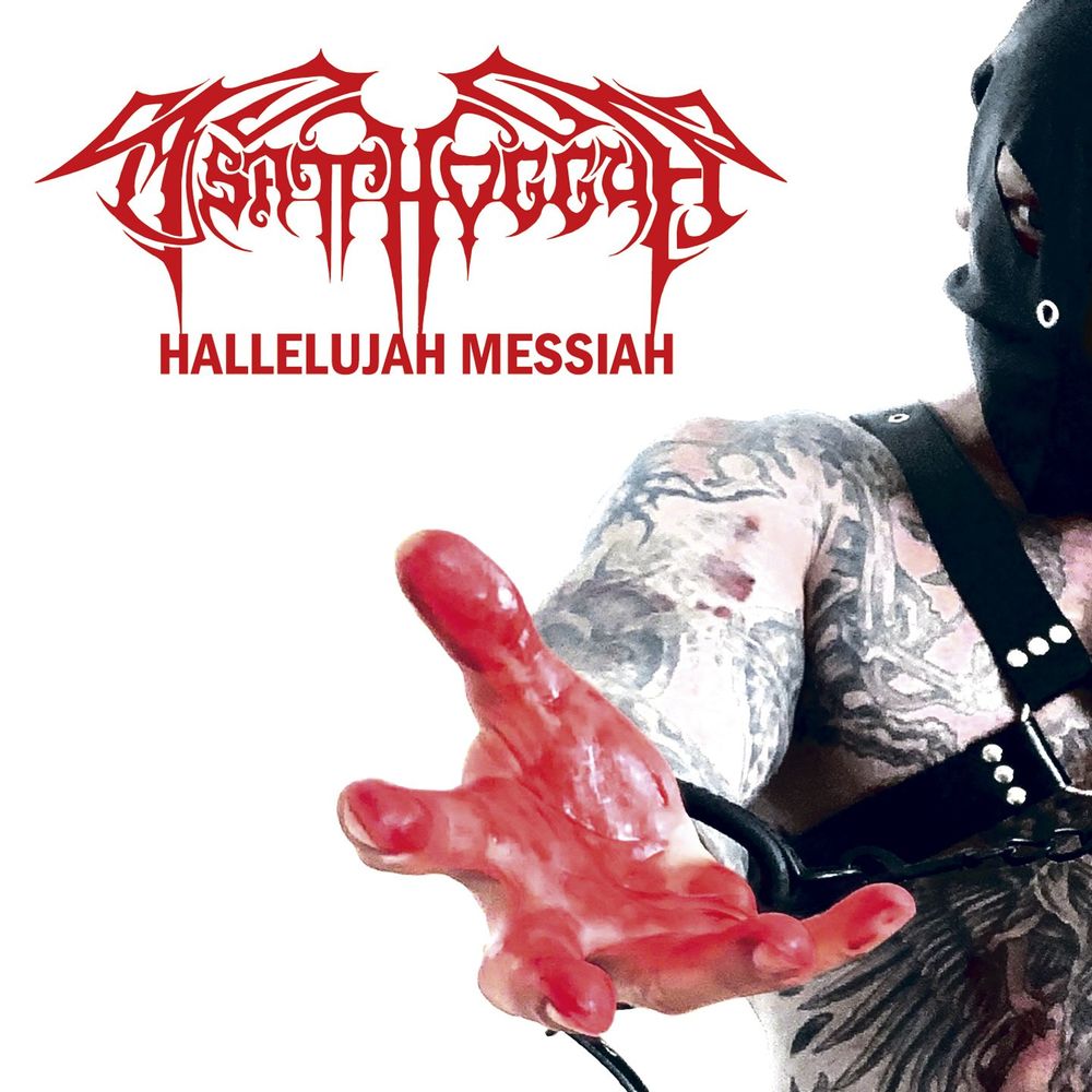 Tsatthoggua - Hallelujah Messiah [compilation] (2020) Black Metal