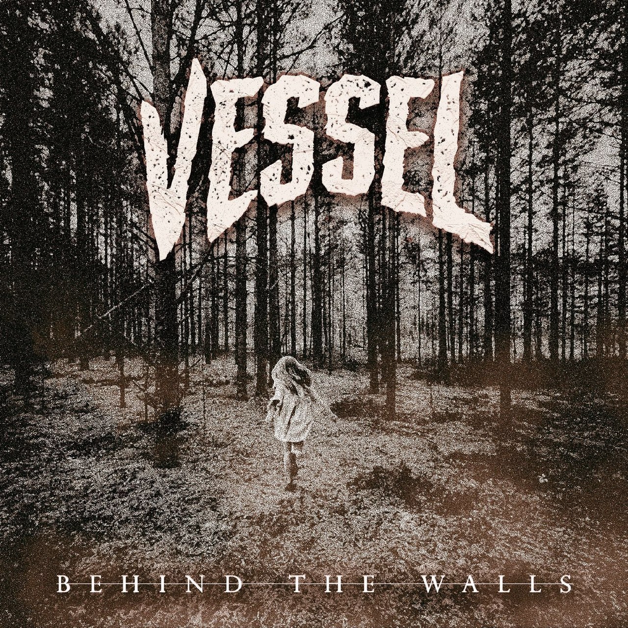 Vessel - Behind The Walls [ep] (2021) Heavy Metal⁄Hard Rock