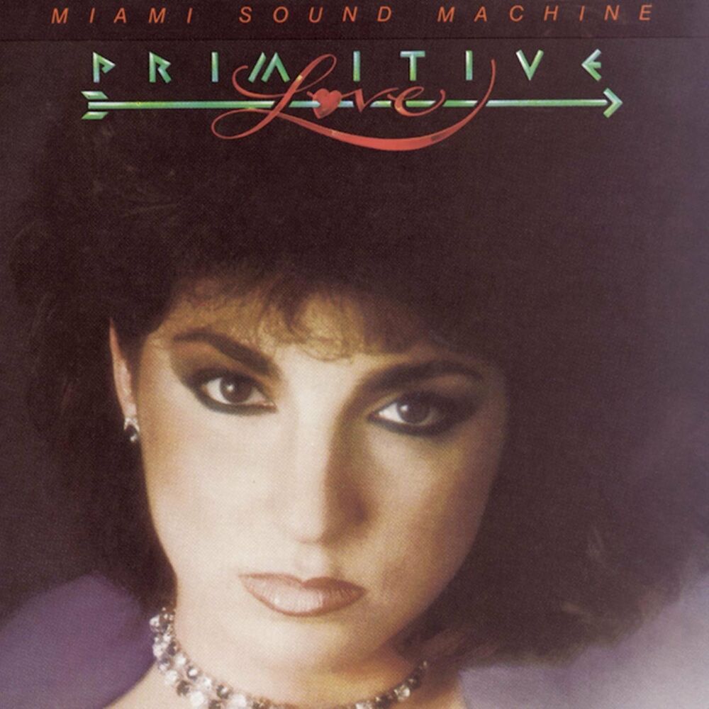 Miami Sound Machine (Gloria Estefan) — Primitive Love (1985) [FLAC]