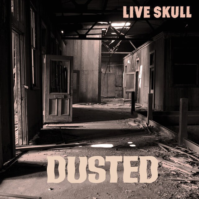 Live Skull - Dusted (1987) [FLAC]