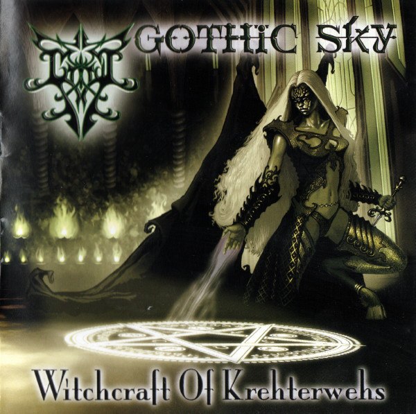 Gothic Sky - Witchcraft Of Krehterwehs (2005) Symphonic Black⁄Gothic Metal