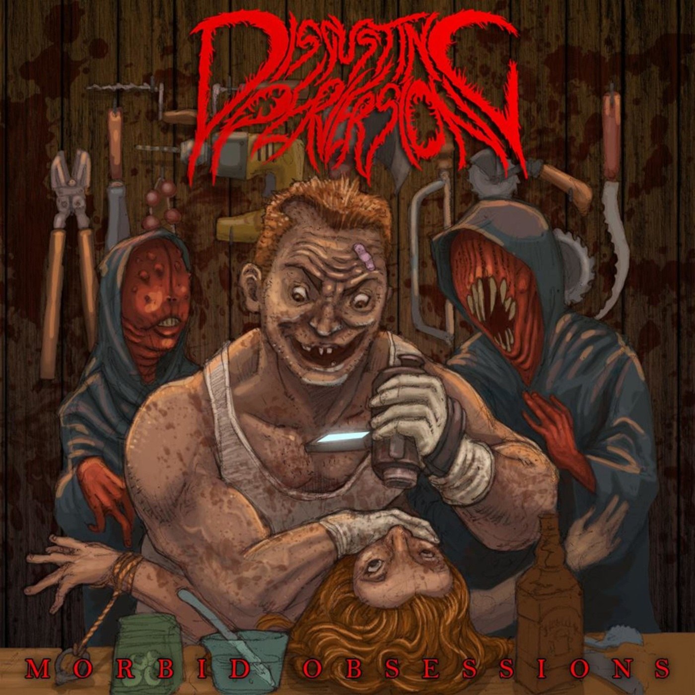 Disgusting Perversion - Morbid Obsessions [ep] (2015) Old School Death Metal