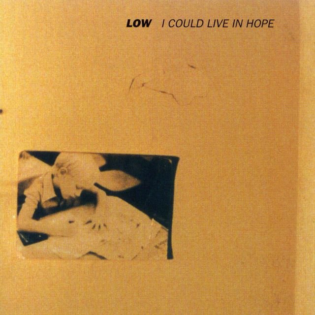 Low - I Could Live In Hope (1994) [FLAC]