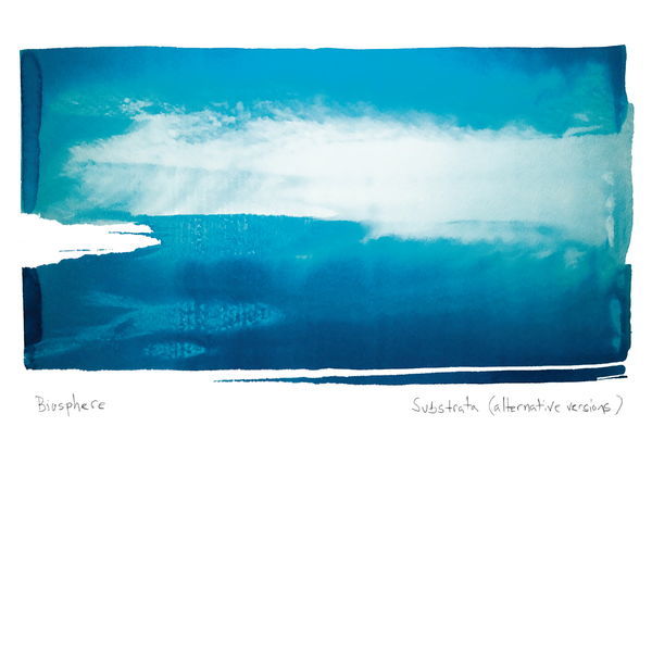 Biosphere - Substrata (1997) [FLAC]