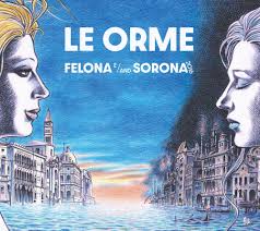 Felona e Sorona - Le Orme (1973)