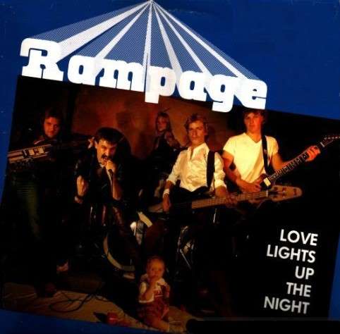 Rampage - Love Lights Up The Night (1983) Heavy Metal (D5)