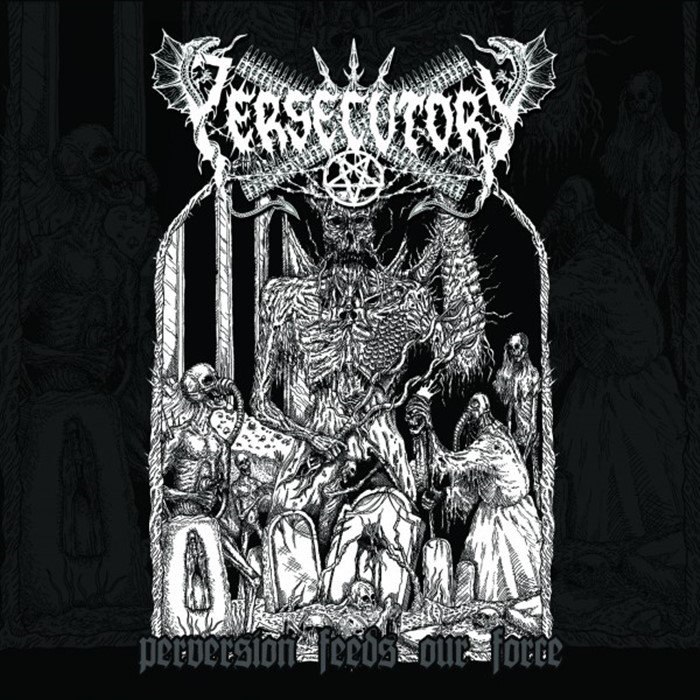 Persecutory - Perversion Feeds Our Force [ep] (2016) Old School Thrash⁄Black Metal