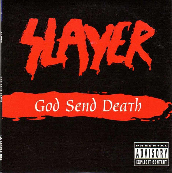 Slayer - God Send Death [single] (2001) Thrash Metal