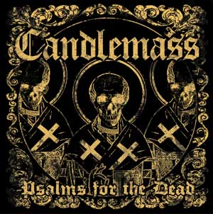 Candlemass - Psalms For The Dead (2012) Epic Doom Metal