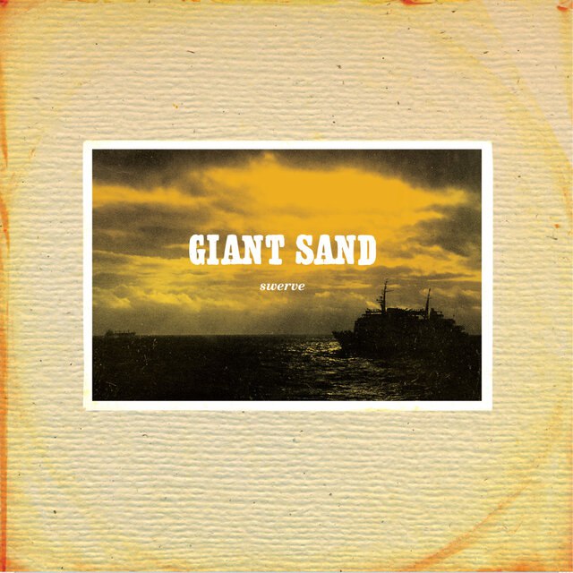 Giant Sand - Swerve (1990) [FLAC]