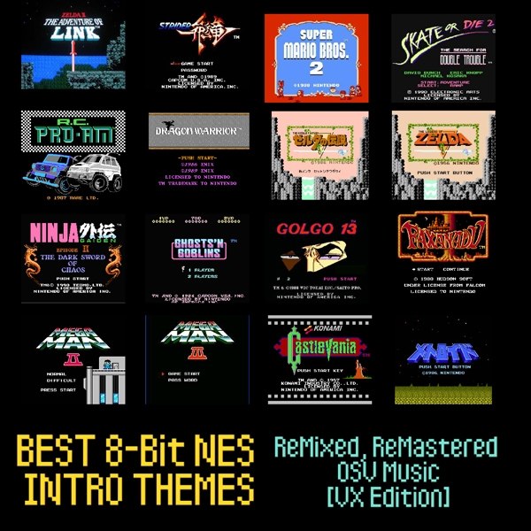 8-Bit NES Intro Music Remixed, Remastered [VX] (2008) [VX]
