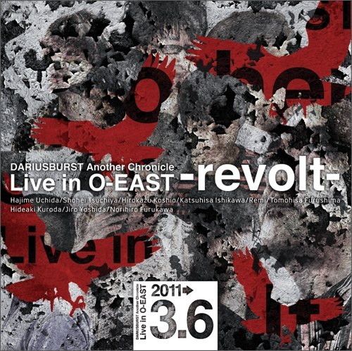 DARIUSBURST ANOTHER CHRONICLE Live in O-EAST -revolt- [Limited Edition] (2011) [Enterbrain]