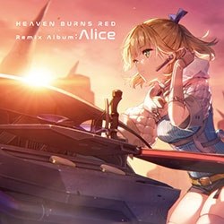 HEAVEN BURNS RED Remix Album Alice Jun Maeda × yanaginagi (2025) [Key Sounds Label]