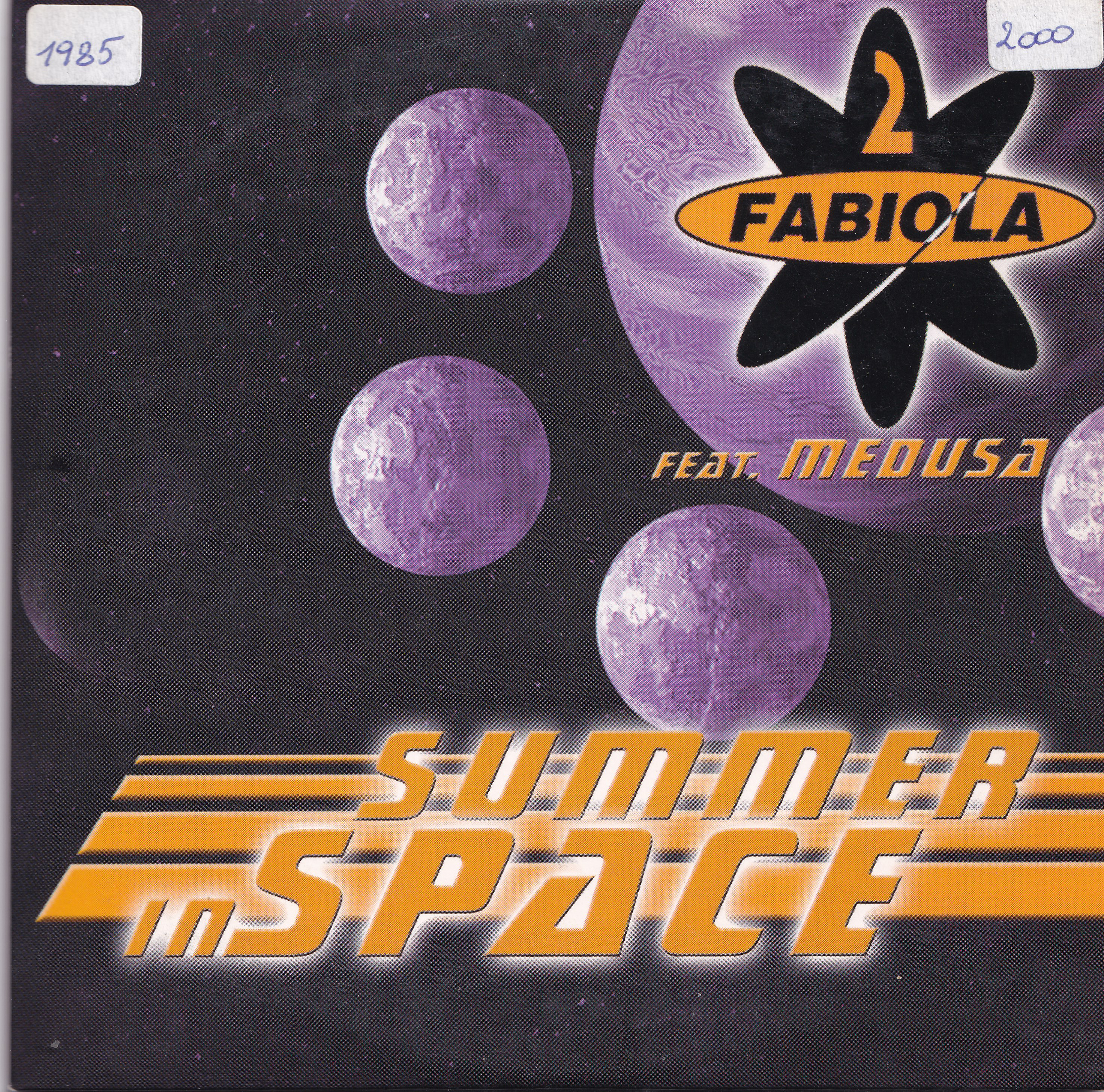 2 Fabiola feat. Medusa - Summer In Space (feat. Medusa) (2000)