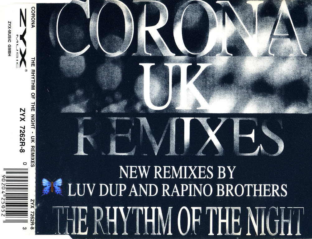 Corona - The Rhythm Of The Night (UK Remixes) (1994)