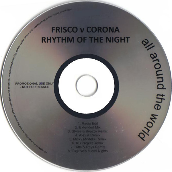 Corona - Rhythm Of The Night (vs Frisco) (2008)