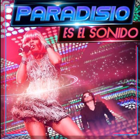 Paradisio - Es El Sonido (2017)