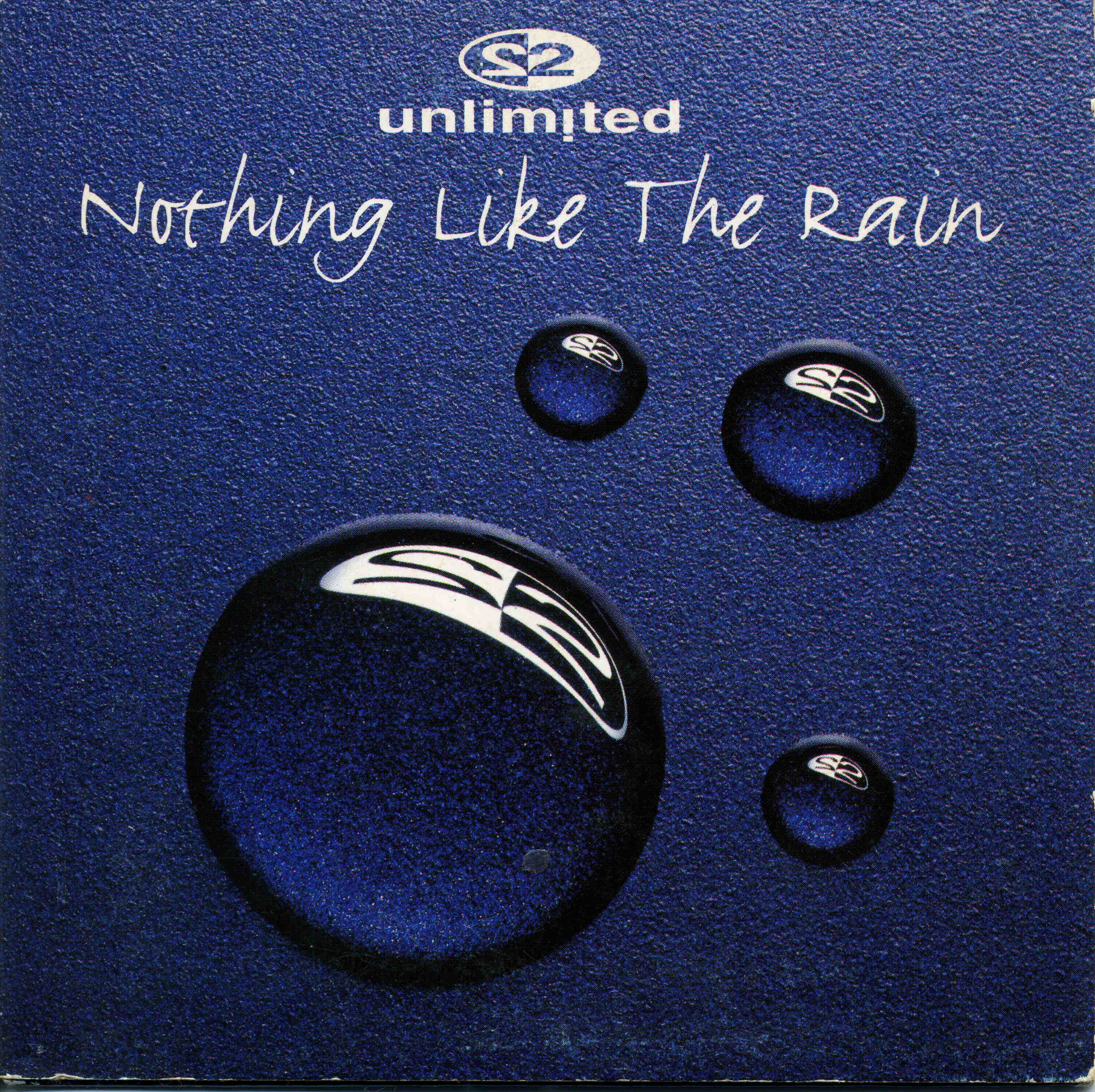 2 unLimited - Nothing Like The Rain 2-tr CDS (Byte) (1995)