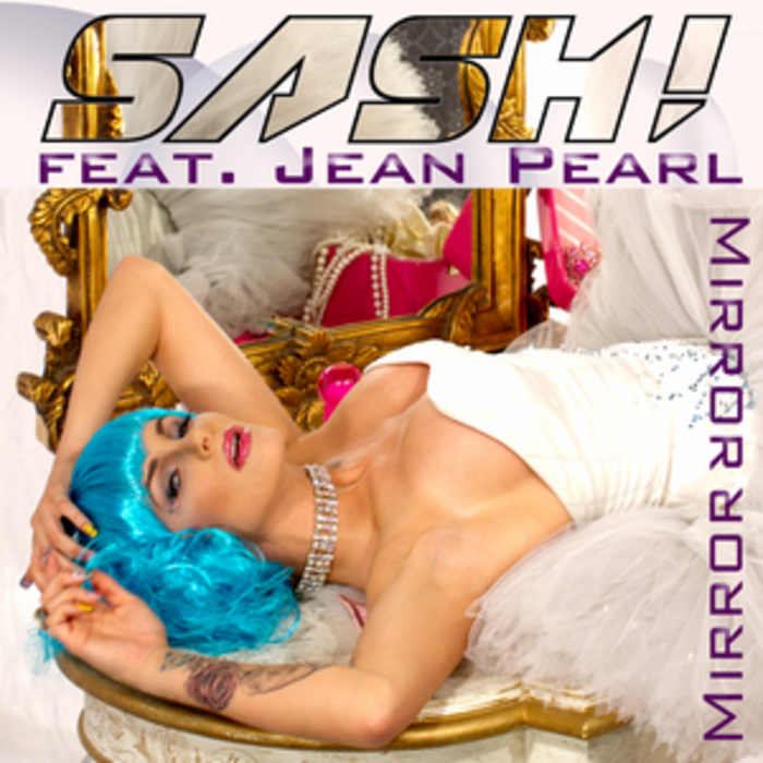 Sash! - Mirror Mirror (TR (2011)