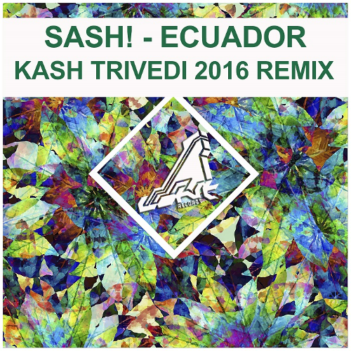 Sash! - Ecuador (Kash Trivedi 2016 Remix) (LR201633) (2016)