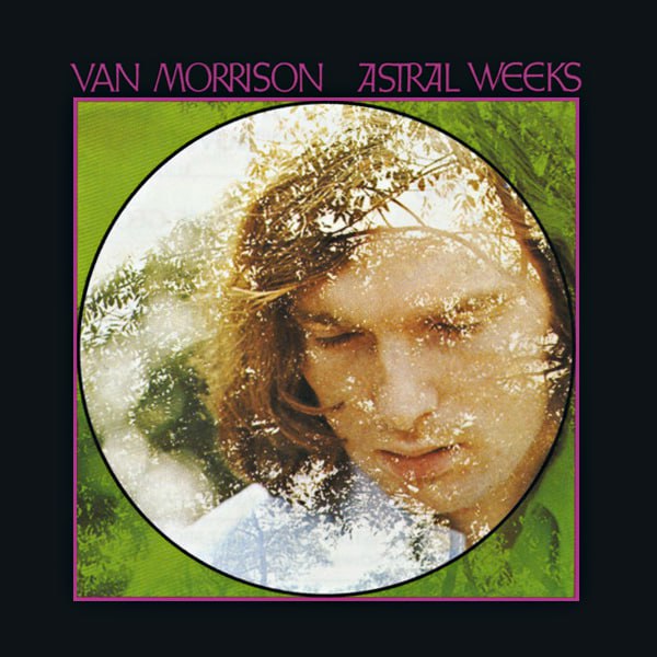 Van Morrison - Astral Weeks (1968) [FLAC]