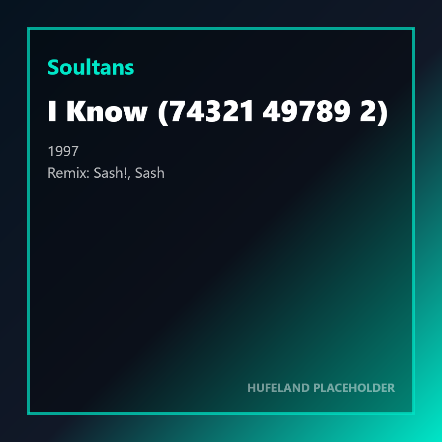 Soultans - I Know (74321 49789 2) (1997)
