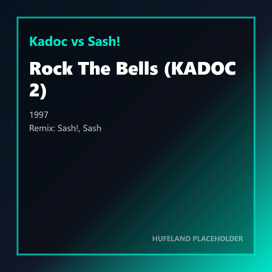 Kadoc, Sash! - Rock The Bells (KADOC 2) (1997)