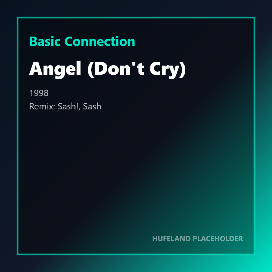 Basic Connection - Angel (Don't Cry) (1998)