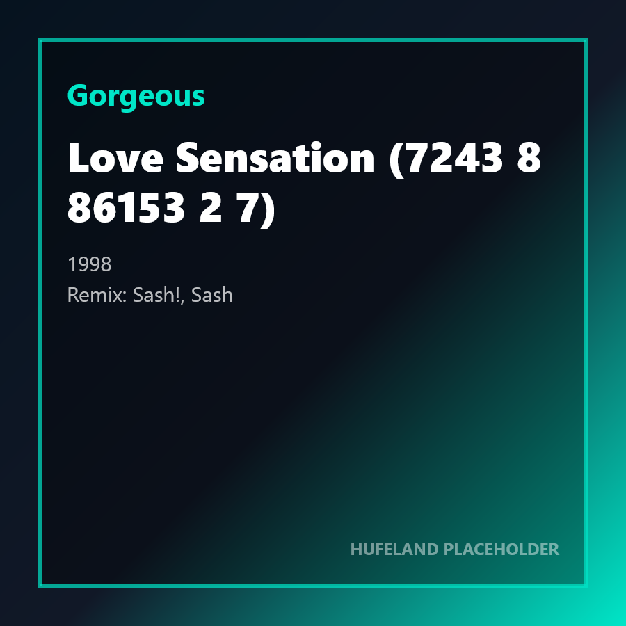 Gorgeous - Love Sensation (7243 8 86153 2 7) (1998)
