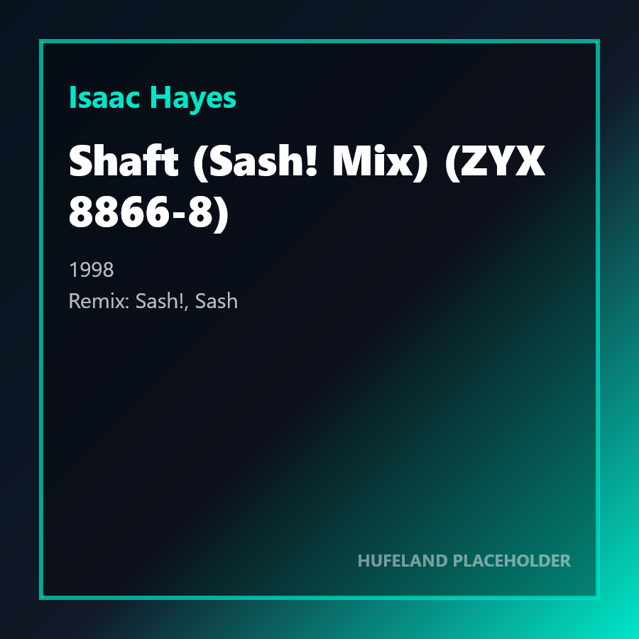 Isaac Hayes - Shaft (Sash! Mix) (ZYX 8866-8) (1998)