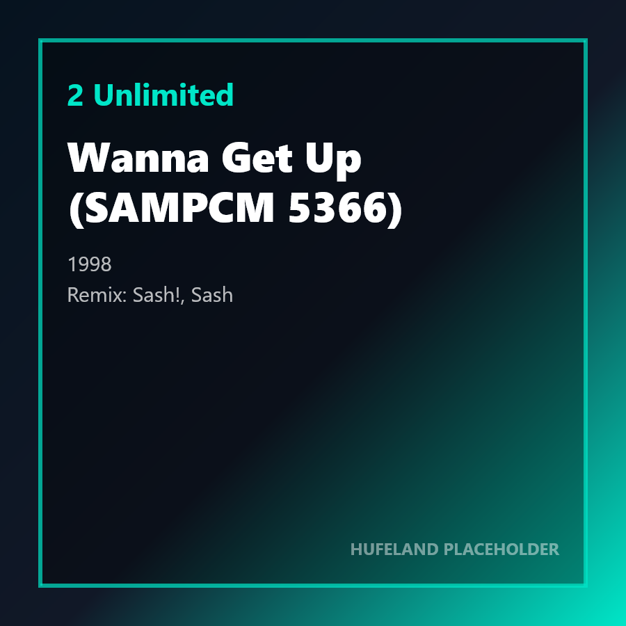 2 Unlimited - Wanna Get Up (SAMPCM 5366) (1998)
